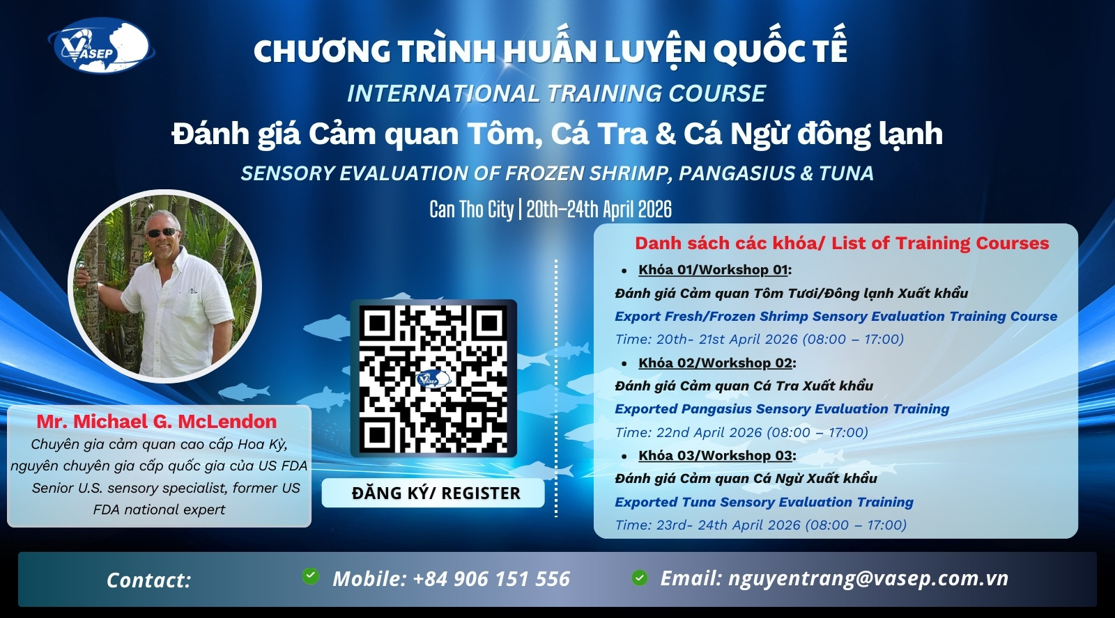 03 khóa tập huấn quốc tế về “Đánh giá cảm quan tôm, cá tra, cá ngừ”